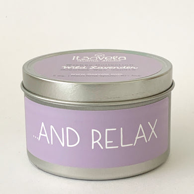 ...AND RELAX - Scented Wax Candle - Itsavela