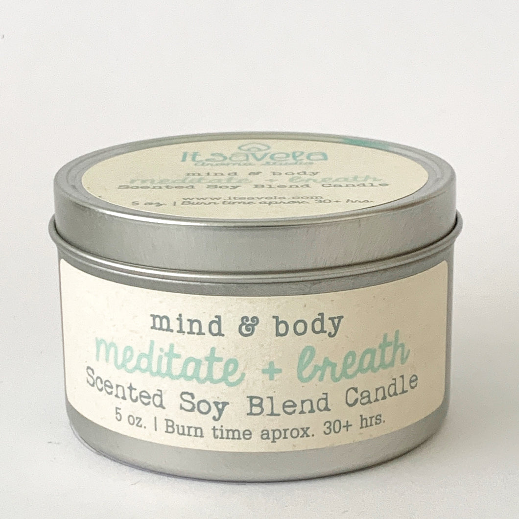 Meditate + Breath - Scented Soy Blend Candle - Itsavela