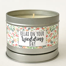 Cargar imagen en el visor de la galería, RELAX ON YOUR WEDDING DAY - Scented Wax Candle - Itsavela