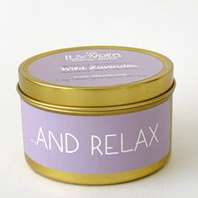 Cargar imagen en el visor de la galería, ...AND RELAX - Scented Wax Candle - Gold Tin - Itsavela