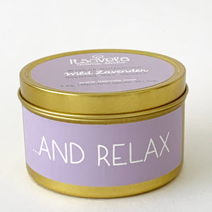 ...AND RELAX - Scented Wax Candle - Gold Tin - Itsavela