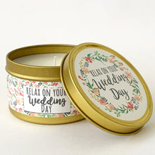 Cargar imagen en el visor de la galería, RELAX ON YOUR WEDDING DAY - Scented Wax Candle - Gold Tin - Itsavela